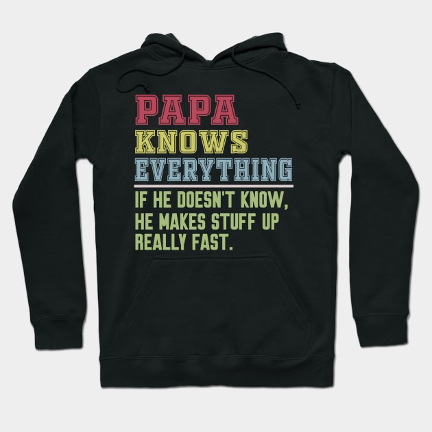 Papa knows everything vintage Hoodie by Work Memes